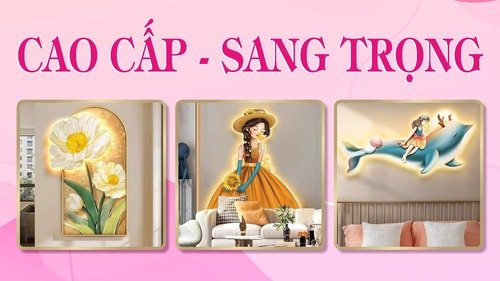 Bộ sưu tập TRANH TREO TƯỜNG CÓ ĐÈN LED - Lala