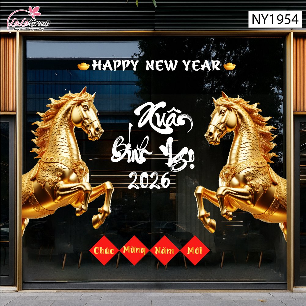Decal Trang Trí Tết Chúc Mừng Năm Mới Xuân Bính Ngọ