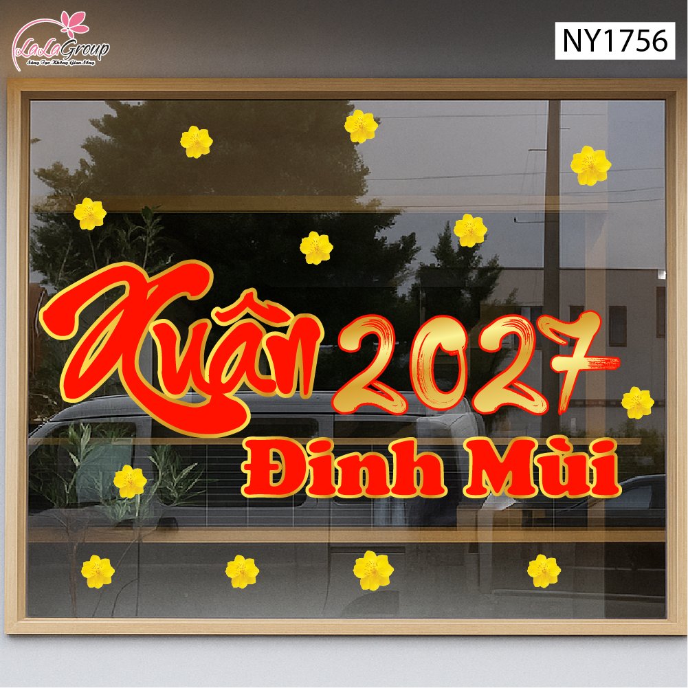 Decal Trang Tr&iacute; Tết Xu&acirc;n ĐInh M&ugrave;i 2027 Vạn Điều Như &Yacute;