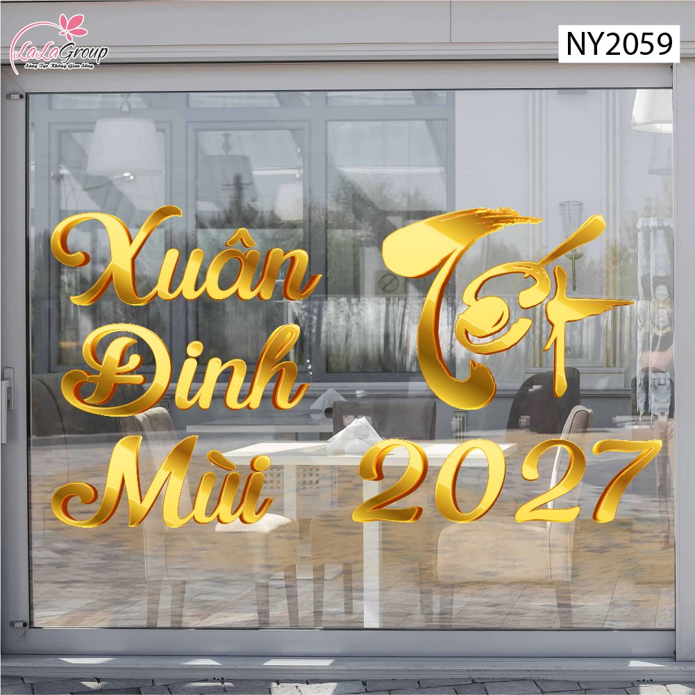 Decal Trang Tr&iacute; Tết Bộ Chữ Đ&oacute;n Xu&acirc;n Đinh M&ugrave;i Ph&uacute; Qu&yacute;