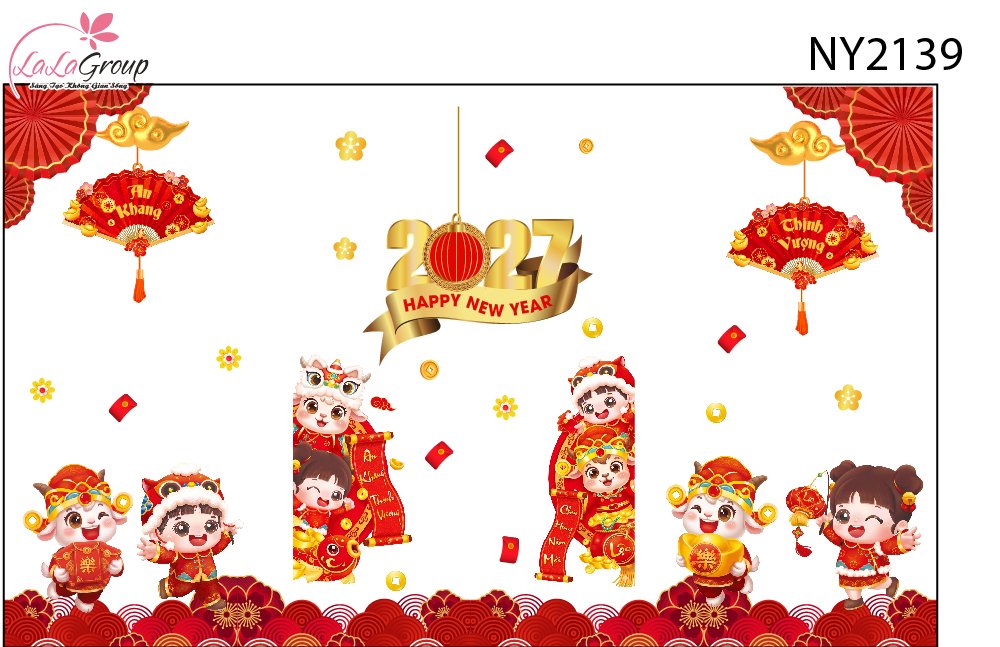 Combo Decal Trang Tr&iacute; Tết 2027 Song M&ugrave;i V&agrave; C&aacute;c Bạn Vui M&uacute;a L&acirc;n Đ&oacute;n Xu&acirc;n