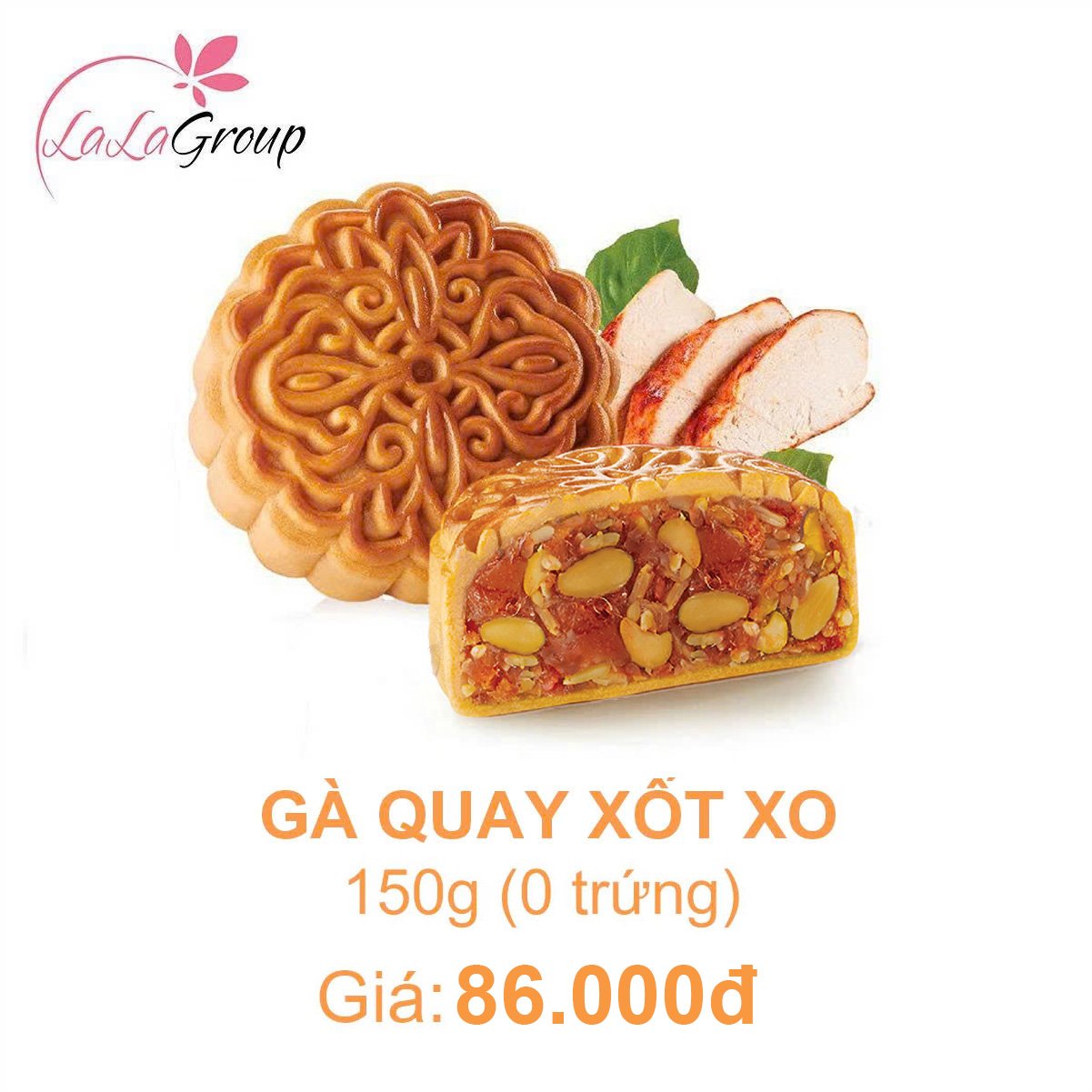(GT0) B&aacute;nh Trung Thu KIDO G&agrave; Quay Xốt XO 0 Trứng 150g