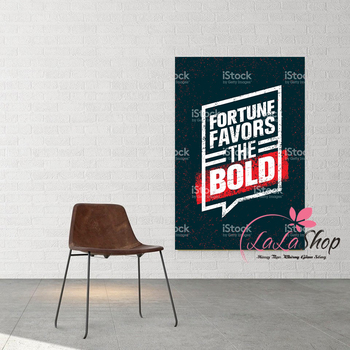 Decal văn phòng Fortune favors the bold