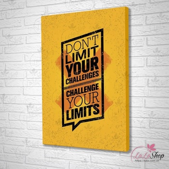 Tranh treo tường don't limit your challenges