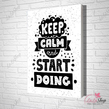 Tranh treo tường keep calm and start doing