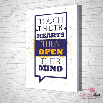 Tranh văn phòng touch their hearts then open their mind