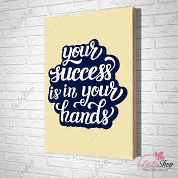 tranh slogan your success is in your hands