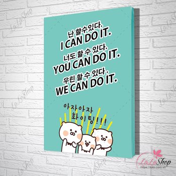 Tranh slogan i can do it you can do it we can do it