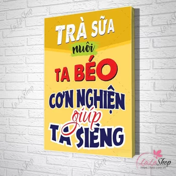 Tranh Văn Phòng Trà Sữa Nuôi Ta Béo Cơn Nghiện Giúp Ta Siêng
