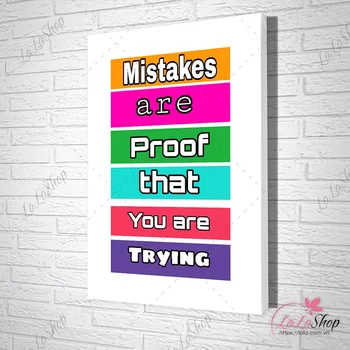 Tranh Văn Phòng Mistakes Are Proof That You're Trying 2